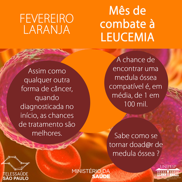 Fevereiro laranja - mês de combate à Leucemia